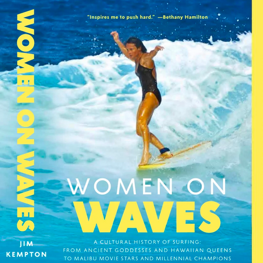 Women on Waves - BOOK by Jim Kempton